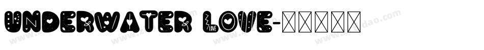 Underwater Love字体转换